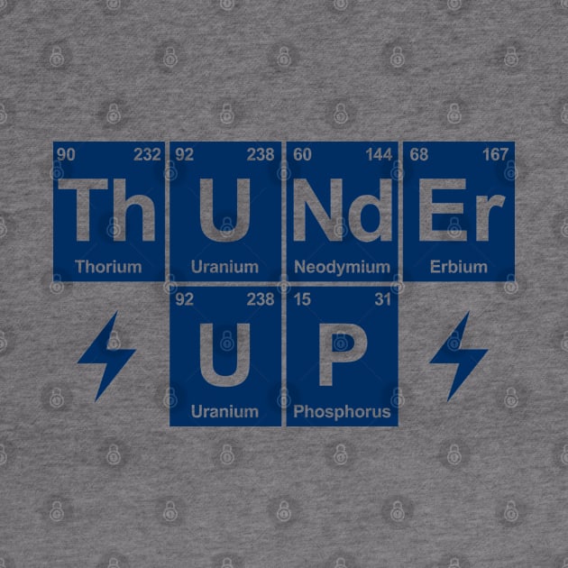 Thunder Up, Periodic Table - Orange by KFig21